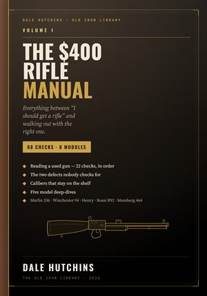 The $400 Rifle Manual, Volume I